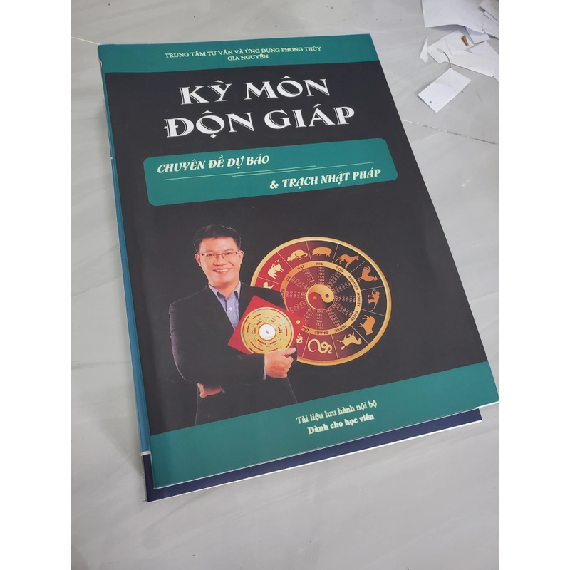 Kỳ môn độn giáp. Chuyên đề dự báo và trạch nhật pháp  385604