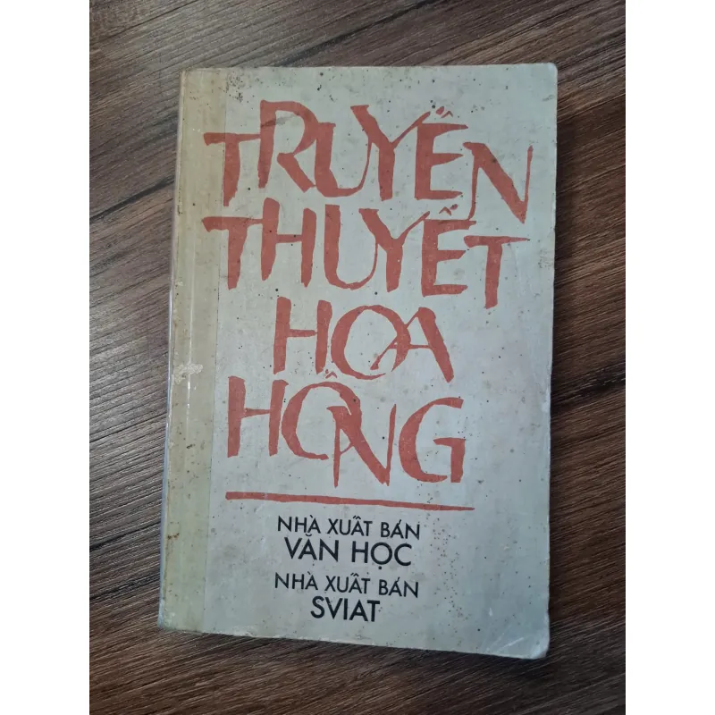 Truyện thuyết Hoa Hồng - Nhiều tác giả - Văn học nước ngoài 702397