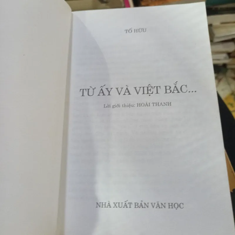 Từ Ấy Và Việt Bắc - Tố Hữu 1009453