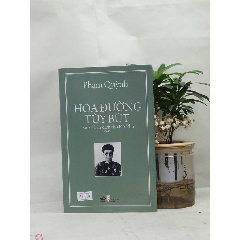 Hoa đường tùy bút - Phạm Quỳnh 53930