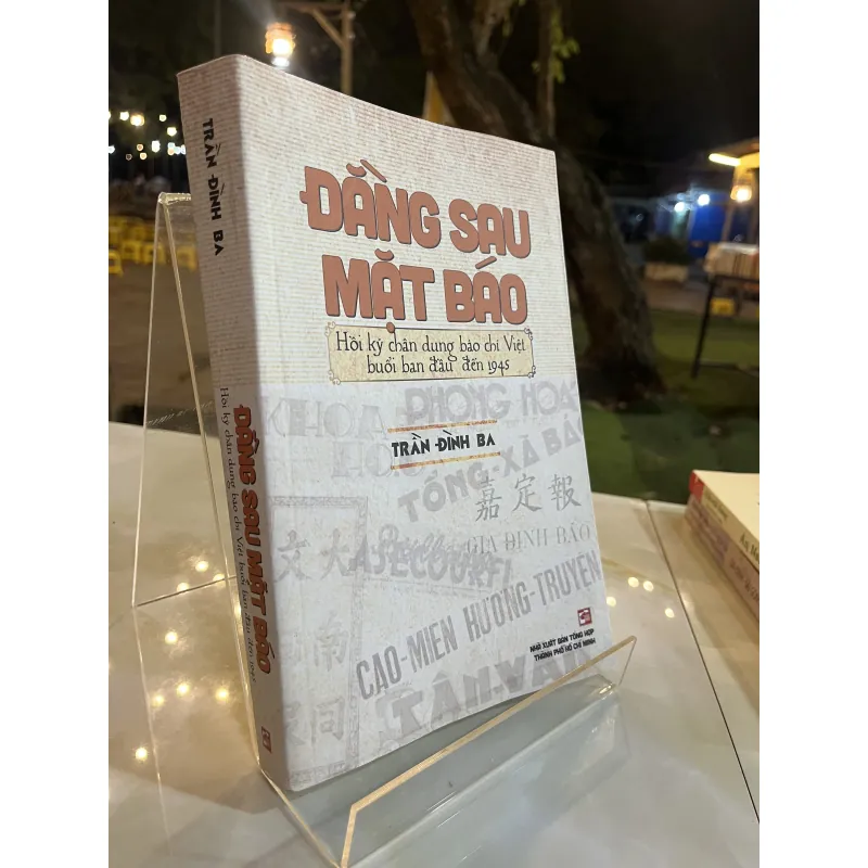 ĐẰNG SAU MẶT BÁO - TRẦN ĐÌNH BA 1035252
