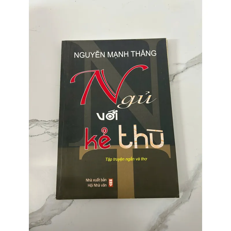 Ngủ với kẻ thù – Nguyễn Mạnh Thắng 758414