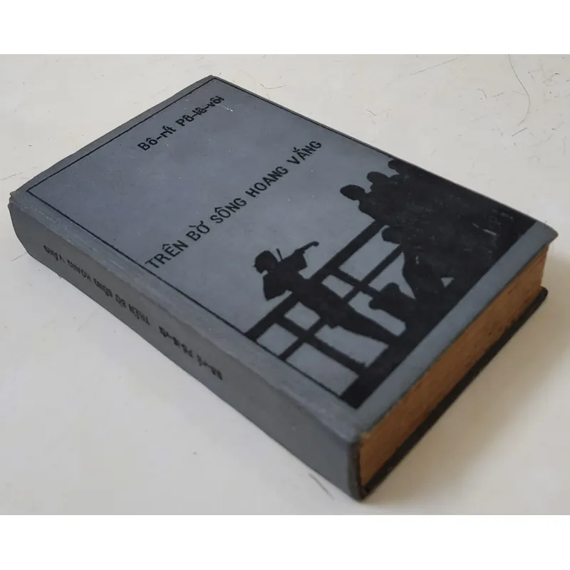 Văn học kinh điển Nga: TRÊN BỜ SÔNG HOANG VẮNG, tác giả Boris Polevoi 703925