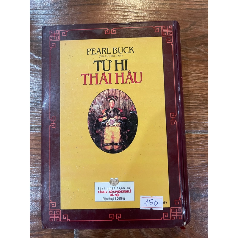 Từ Hi Thái Hậu - Pearl Buck  (k1) 518366