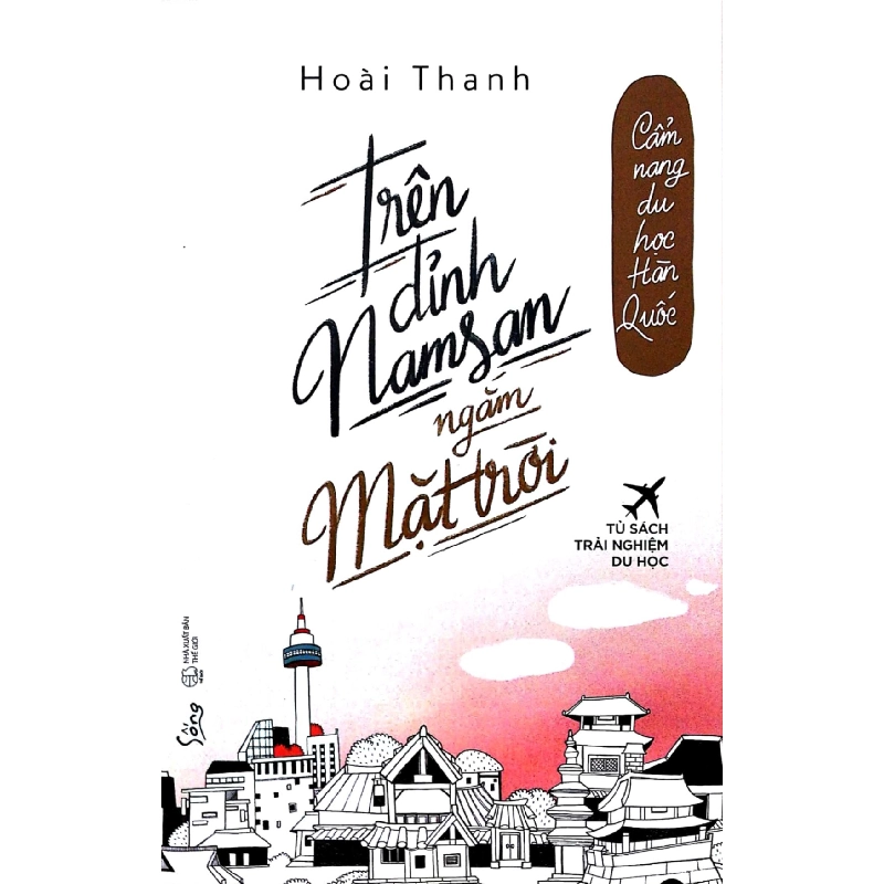 Trên Đỉnh Namsan Ngắm Mặt Trời (2018) - Hoài Thanh 744181
