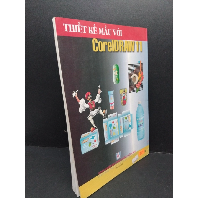 [Phiên Chợ Sách Cũ] Thiết kế mẫu với CoreIDRAW 11 2003 2303 426617