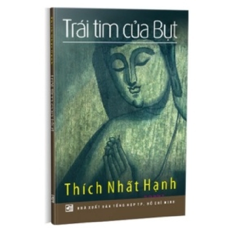 Trái Tim Của Bụt (2021) - Thích Nhất Hạnh (Mới 100%) Phật giáo, NXB Tổng Hợp TPHCM - SÁCH ĐẠI HỌC 489713