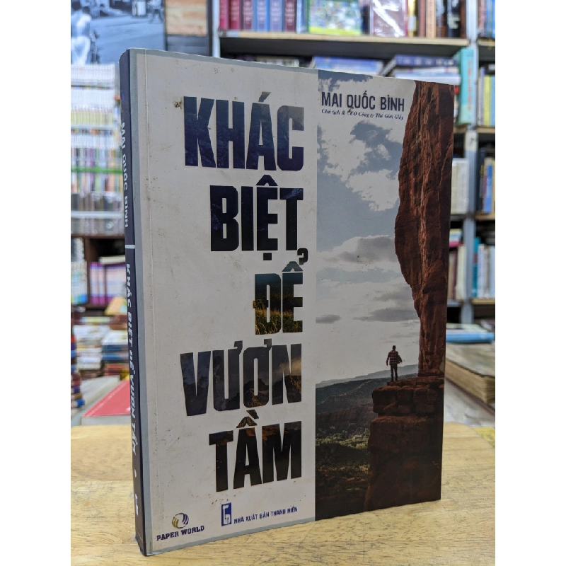 Khác biệt để vươn tầm - Mai Quốc Bình 124269