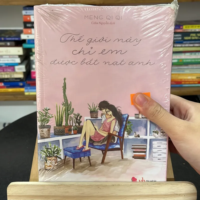 Sách “Thế giới này chỉ em được bắt nạt anh” – Meng Qi Qi 785218