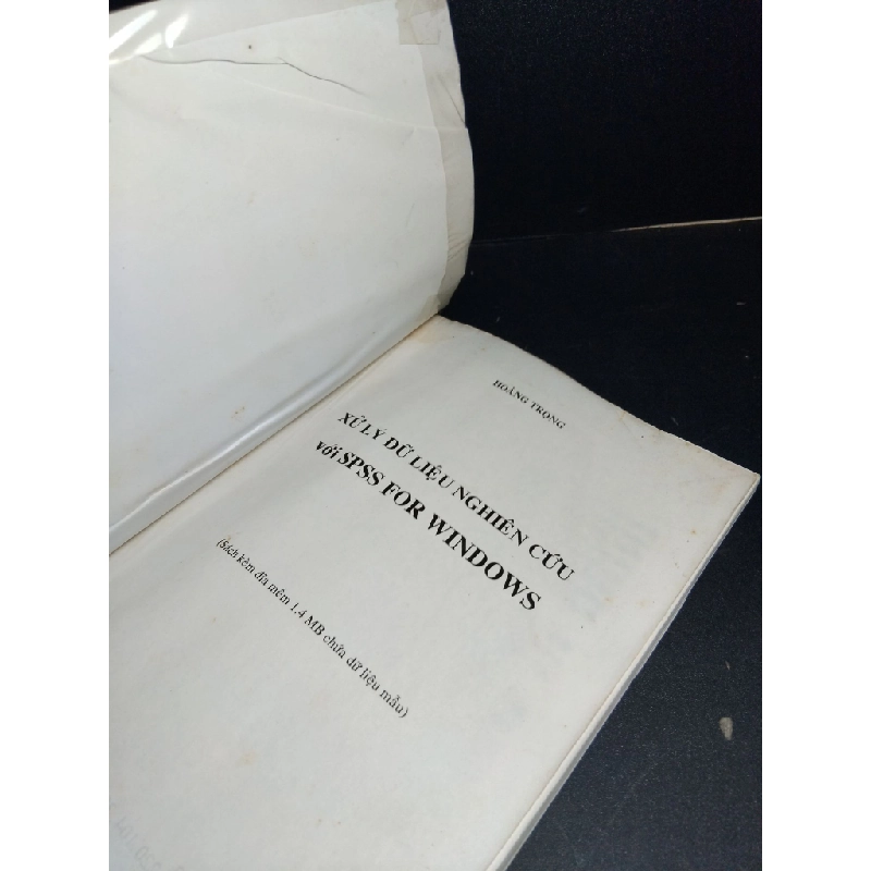 Xử lý dữ liệu nghiên cứu với SPSS for windows mới 70% bẩn bìa, ố, có chữ viết trang cuối, highlight, nhăn bìa 2002 HCM1001 Hoàng Trọng GIÁO TRÌNH, CHUYÊN MÔN 380973