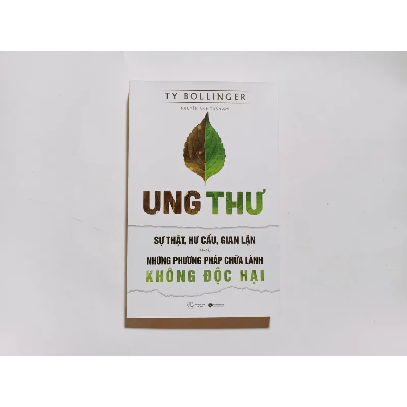 Ung Thư - Sự Thật, Hư Cấu Và Gian Lận Và Những Phương Pháp Chữa Bệnh Không Độc Hại  1002927