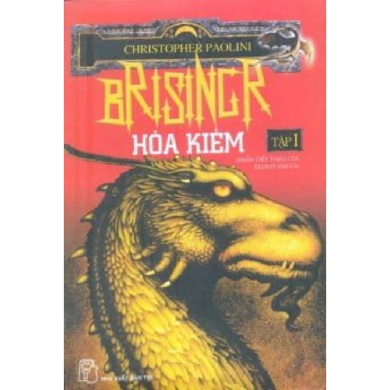 Eragon 3 (Brisingr) - Hỏa Kiếm (Tập 1) - Christopher Paolini ASB.PO Oreka Blogmeo 230225 394629
