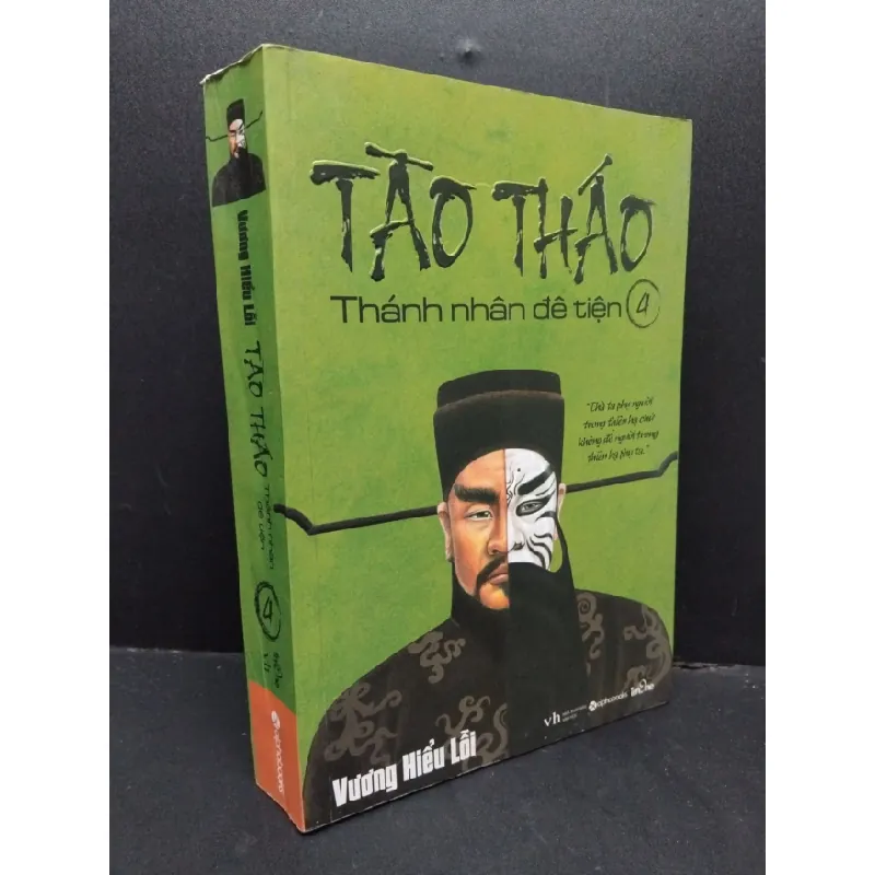 [Sách Cũ SCGR] Tào Tháo Thánh nhân đê tiện 4 mới 80% ố mốc gấp góc 2015 HCM1410 Vương Hiểu Lỗi VĂN HỌC 677916