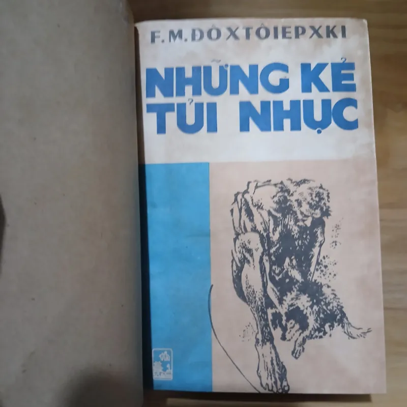NHỮNG KẺ TỦI NHỤC - F.M.ĐÔXTÔIEPXKI 1025191
