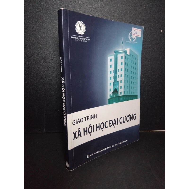 Giáo trình xã hội học đại cương mới 80% ố nhẹ có chữ ký trang đầu highlight nhẹ 2016 HCM2103 GIÁO TRÌNH, CHUYÊN MÔN 918624