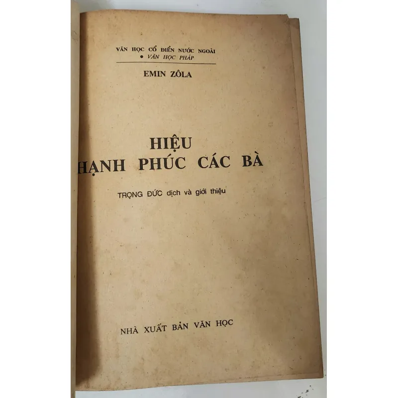 Văn học cổ điển Pháp của Émile Zola: HIỆU HẠNH PHÚC CÁC BÀ 759343