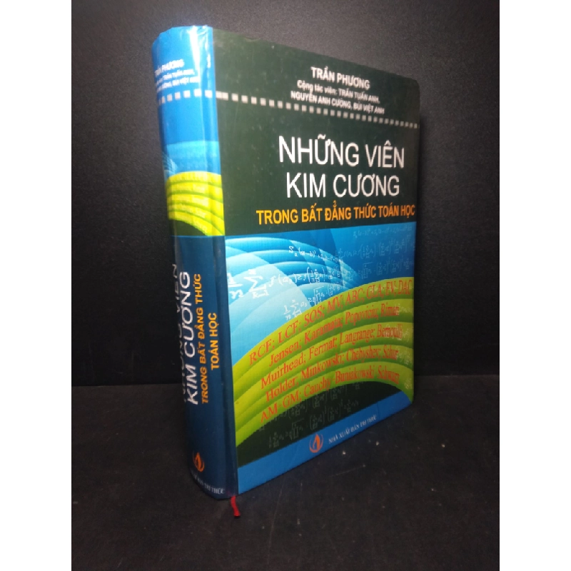 Những viên kim cương trong bất đẳng thức toán học (bìa cứng) Trần Phương năm 2009 mới 80% ố nhẹ HCM.TN0612 300245