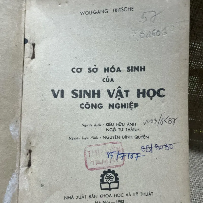 WOLFGANG FRITSCHE - CƠ SỞ HÓA SINH CỦA VI SINH VẬT HỌC CÔNG NGHIỆP 800363