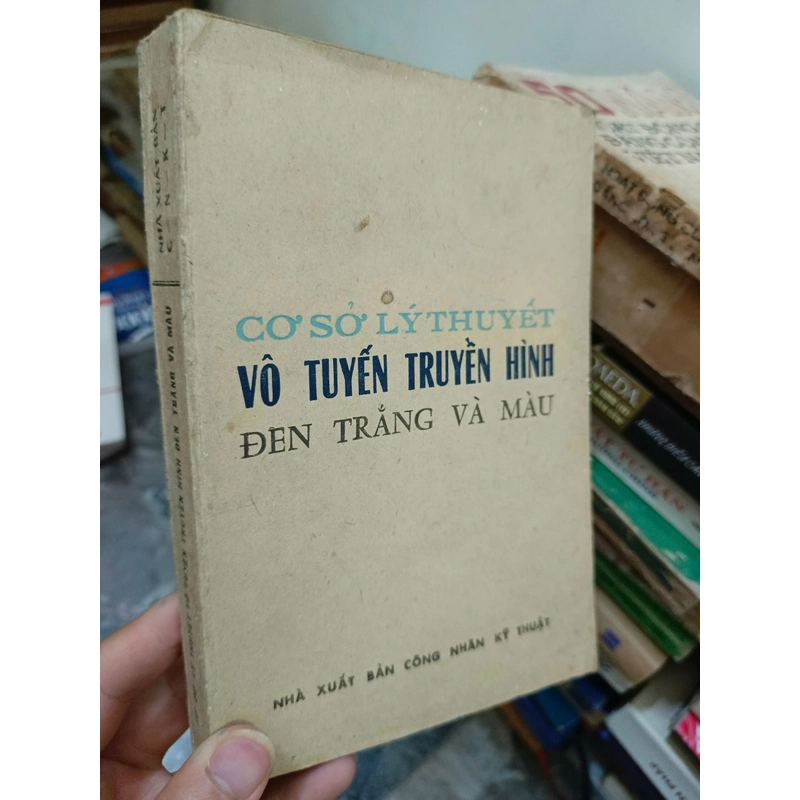 Cơ sở lý thuyết vô tuyến truyền hình đen trắng và màu 445452