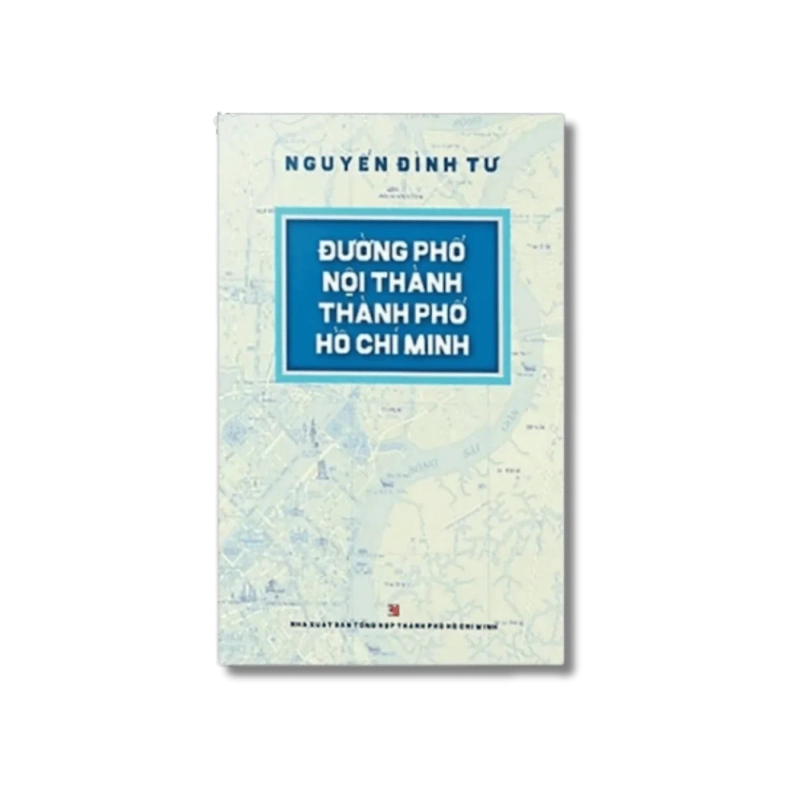 Đường phố nội thành Thành phố Hồ Chí Minh - Nguyễn Đình Tư VANVOSACH 725488