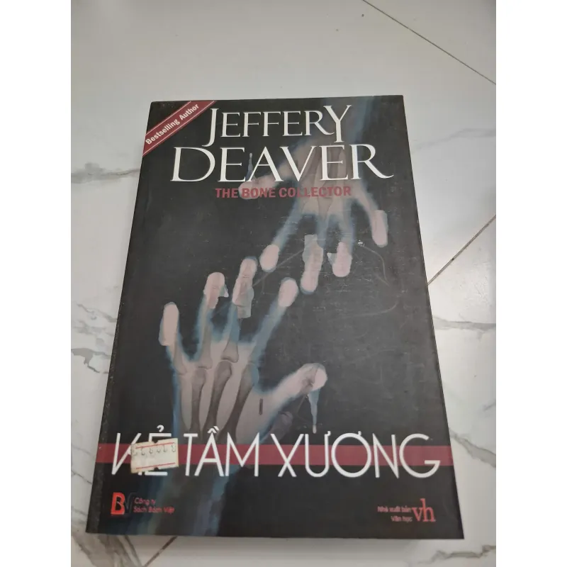 Kẻ tầm xương (The Bone Collector) - Jeffery Deaver 604773