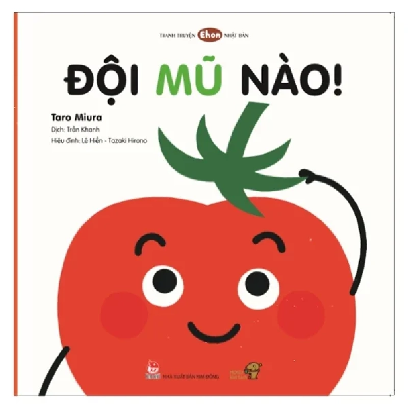Tranh Truyện Ehon Nhật Bản - Bé Học Kỹ Năng Sống - Đội Mũ Nào (Từ 0-3 Tuổi) - Taro Miura (Mới 100%) Truyện thiếu nhi, NXB Kim Đồng - SÁCH ĐẠI HỌC 486354