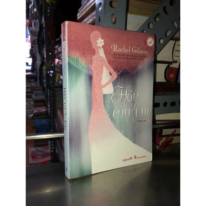 Hãy cứu em - Rachel Gibson 1032108