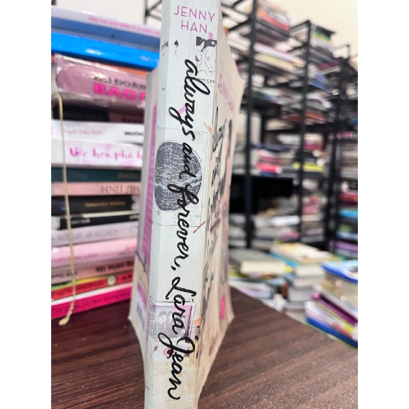 Always and Forever, Lara Jean by Jenny Han - Jenny Han 957662