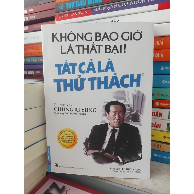 Không bao giờ là thất bại. Tất cả là thử thách 223983