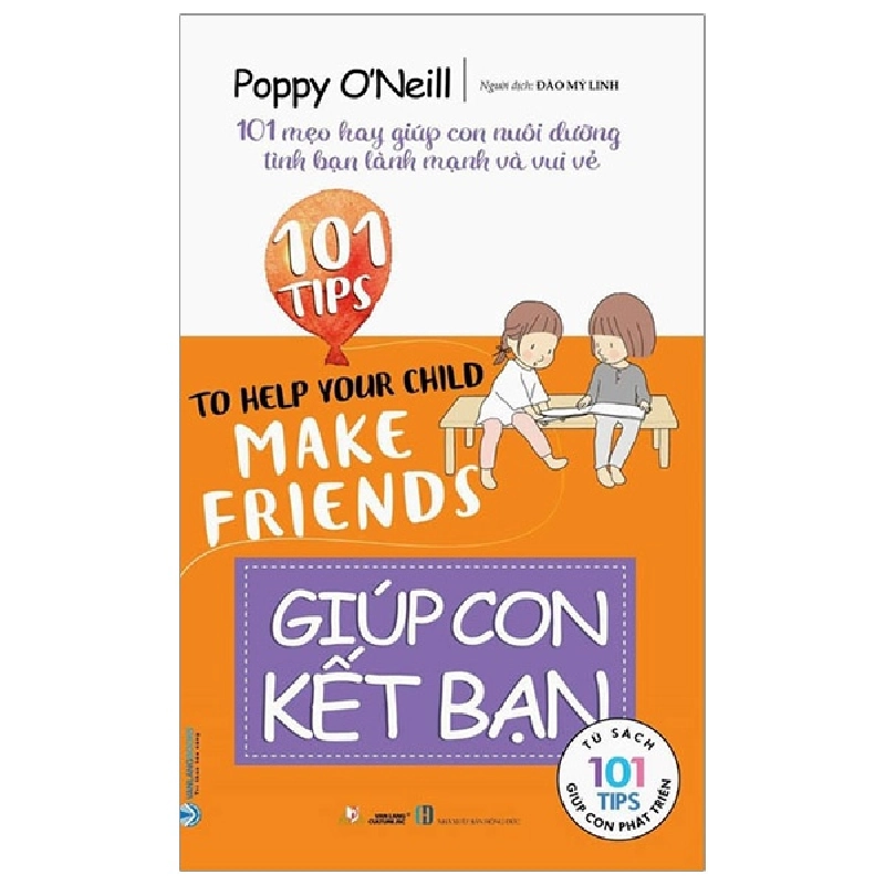 101 Tips - Giúp Con Kết Bạn - Poppy O’Neill 288355