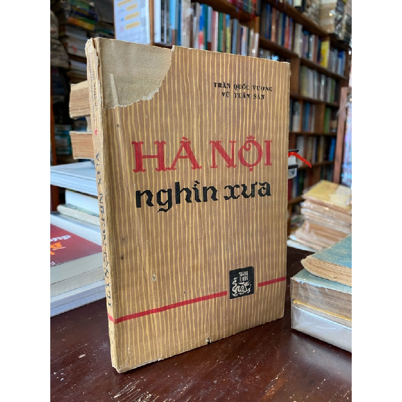 Hà Nội nghìn xưa - Trần Quốc Vượng & Vũ Tuấn Sán 120780