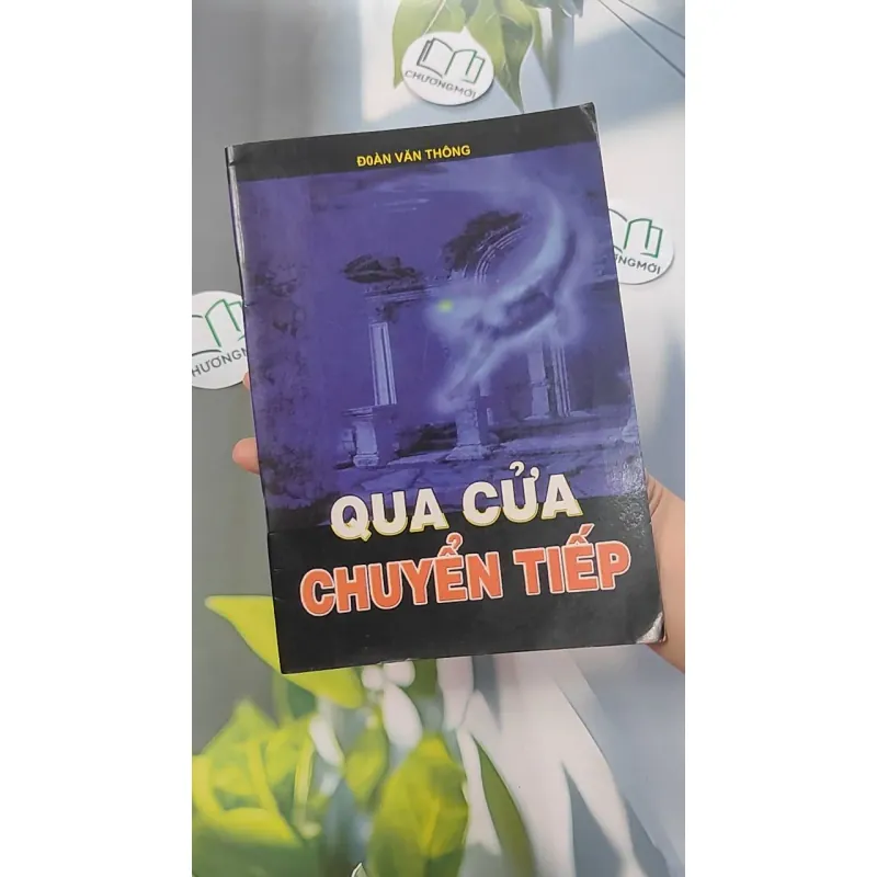 Qua Cửa Chuyển Tiếp - Đoàn Văn Thông 775959