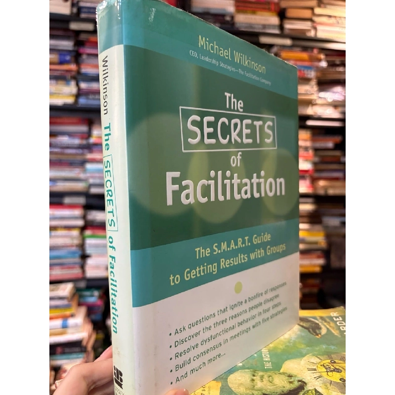 The secrets of facilitation - Michael Wilkinson 999665