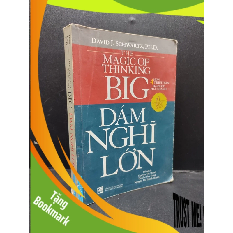 (TẶNG BOOKMARK) The magic of thinking big dám nghĩ lớn năm 2018 mới 70% ố bẩn nhẹ có highlight tróc gáy nhẹ RBK0203 kỹ năng 953017