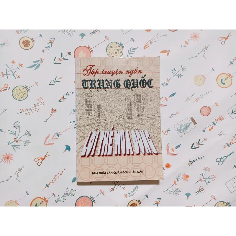 Lời Thề Mùa Đông - Tập truyện ngắn Trung Quốc 782130