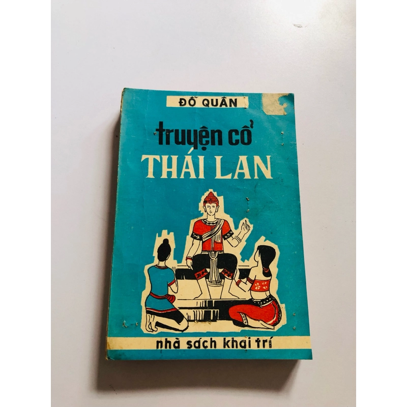 📚 TRUYỆN CỔ THÁI LAN – Tái hiện văn hóa và tâm hồn dân gian Thái xưa ( Nhà Sách Khai Trí) 504415