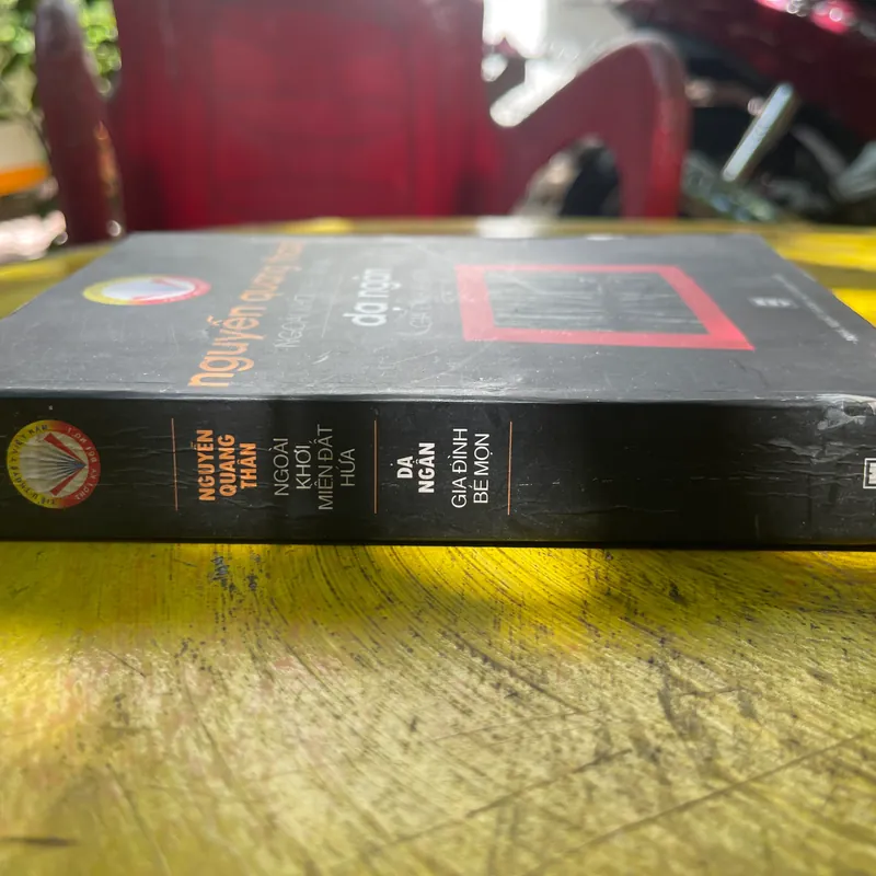 NGUYỄN QUANG THÂN NGOÀI KHƠI MIỀN ĐẤT HỨA- DẠ NGÂN GIA ĐÌNH BÉ MỌN 561885