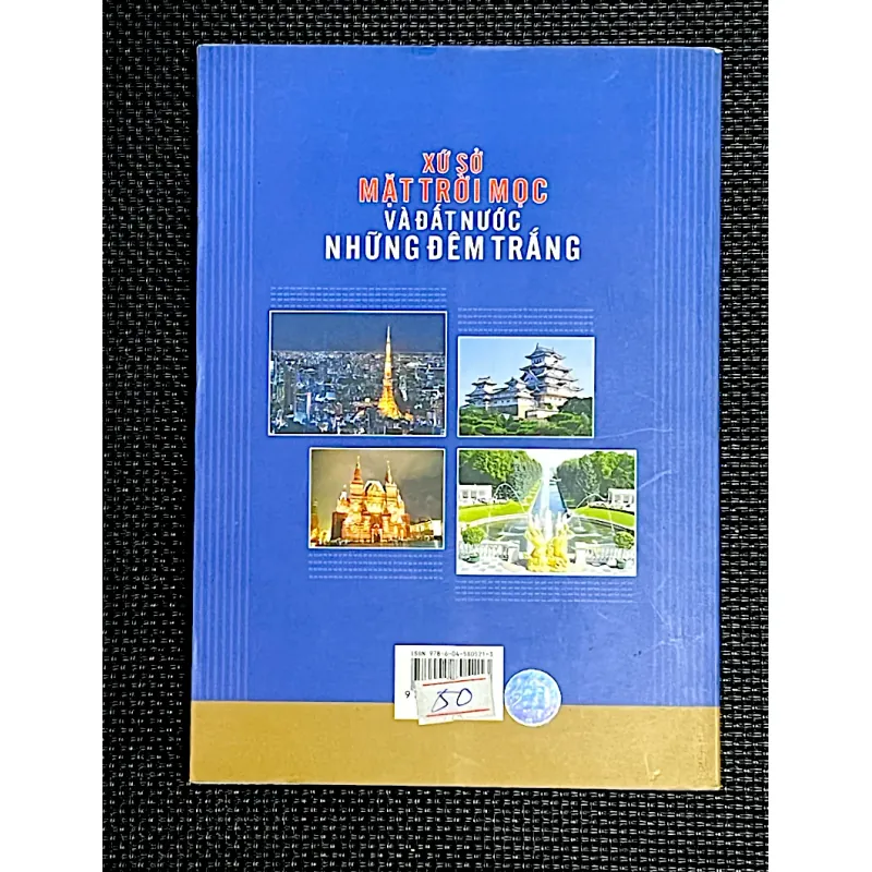 XỨ SỞ MẶT TRỜI MỌC VÀ ĐẤT NƯỚC NHỮNG ĐÊM TRẮNG ( KÝ SỰ DU LỊCH) 1002002