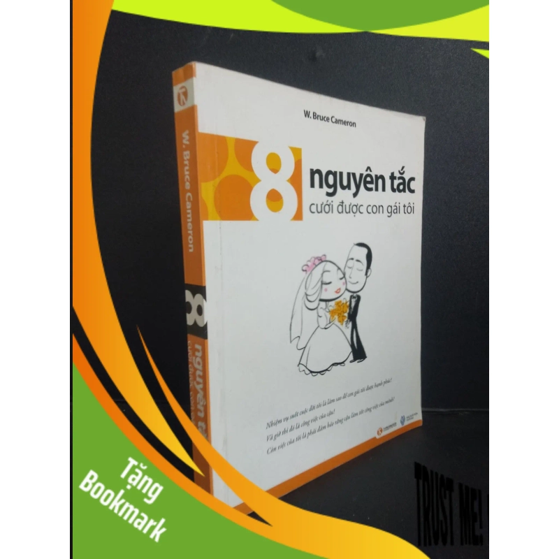 (TẶNG BOOKMARK) 8 nguyên tắc cưới được con gái tôi W. Bruce Cameron 2011 Mới 80% ố RBKQ7-0309 938528