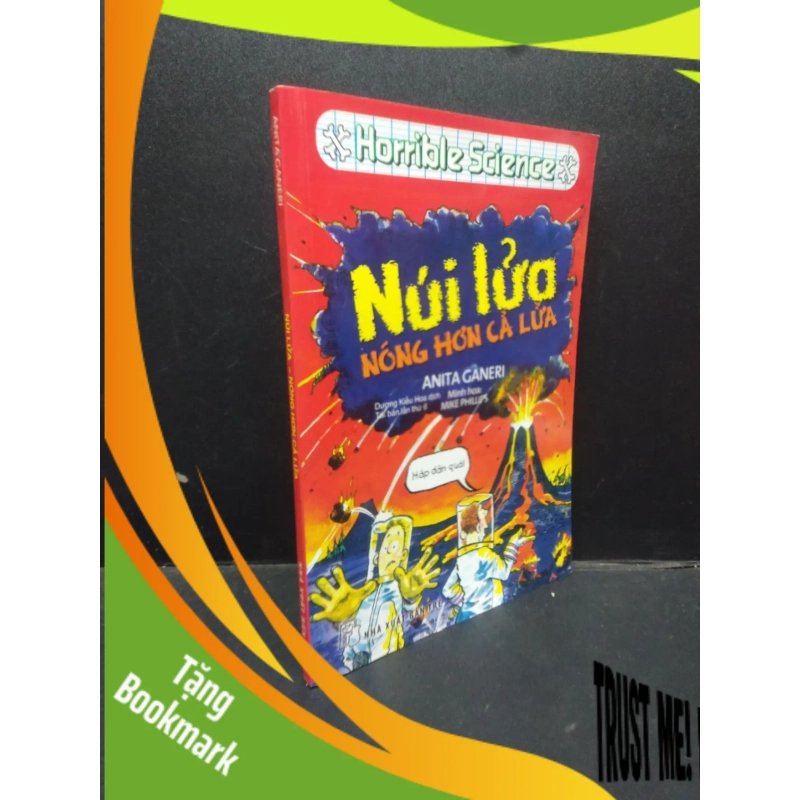 (TẶNG BOOKMARK) Núi lửa - Nóng hơn cả lửa Anita Ganerri 2017 mới 70% ố vàng RBK1604 khoa học 950163