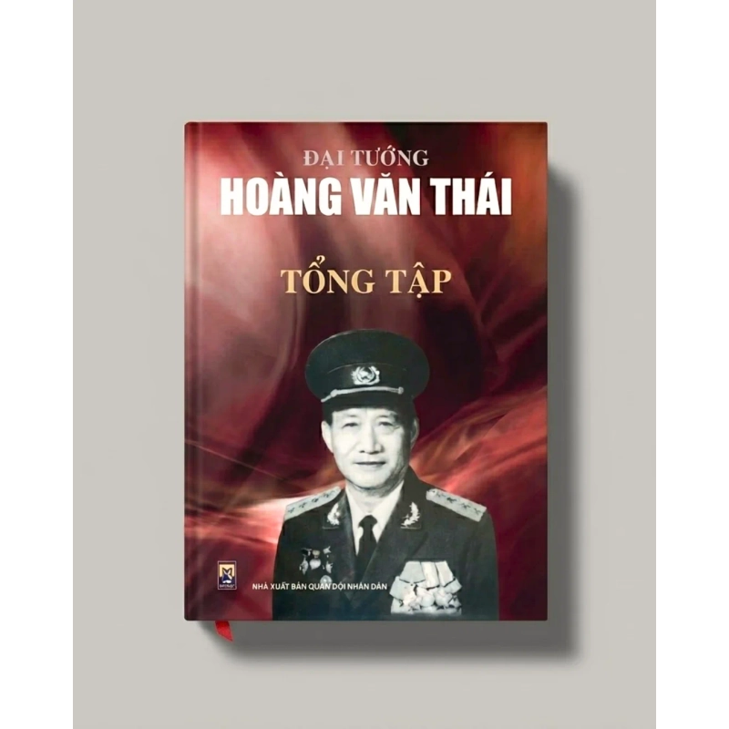 Đại tướng Hoàng Văn Thái tổng tập (Bìa cứng) (Lịch sử Việt Nam) VAVO 1055421