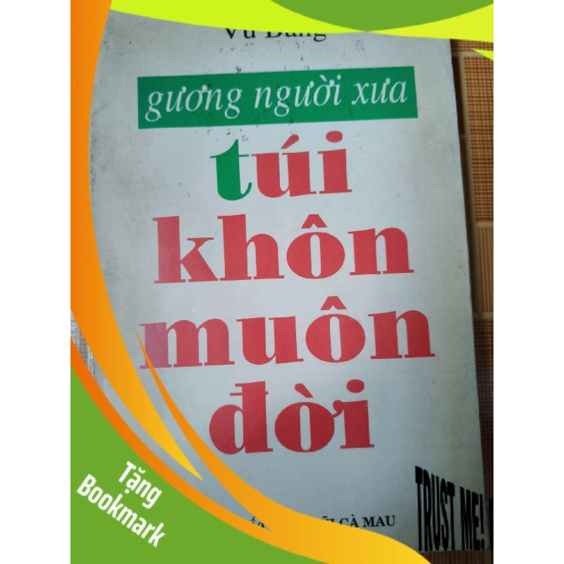 (TẶNG BOOKMARK) Túi khôn muôn đời - 1994 - 184 trang - VĂN HỌC - SLSCTNGHILUCSLSCTRBK3112-143 955667
