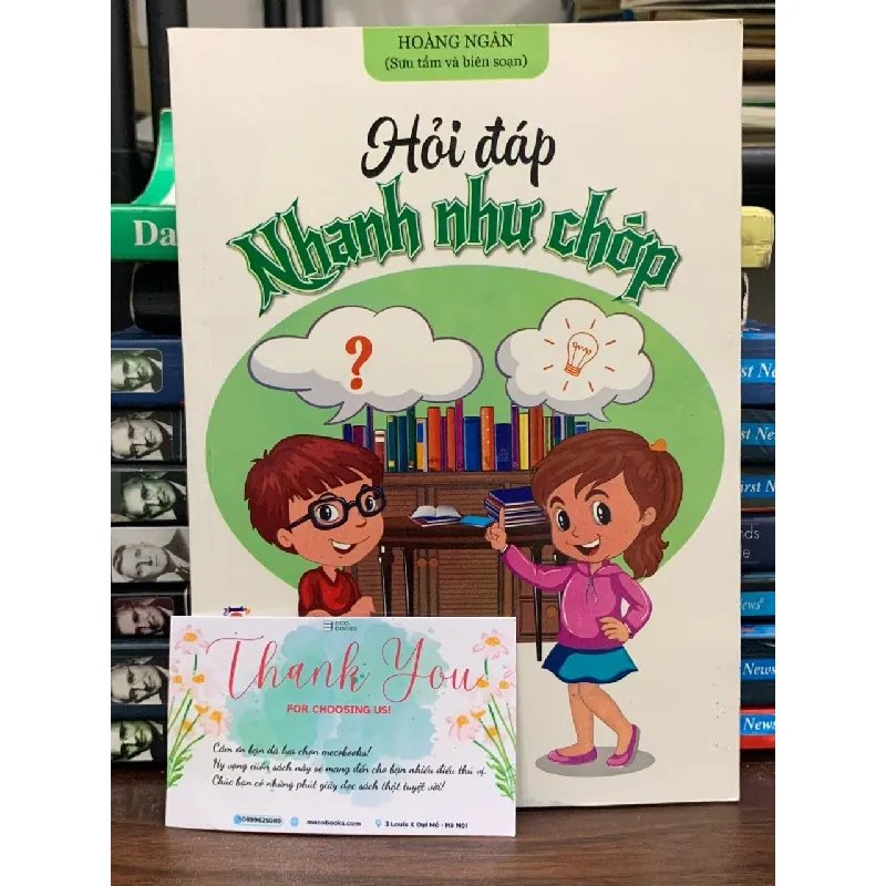 Hỏi- Đáp nhanh như chớp- Hoàng Ngân 690161