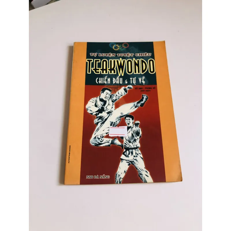TỰ LUYỆN TUYỆT CHIÊU TEAKWONDO CHIẾN ĐẤU & TỰ VỆ 697860