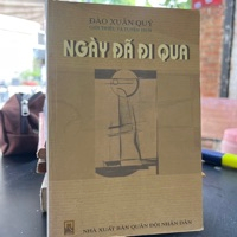 Ngày Đã Đi Qua - Đào Xuân Qúy 449474