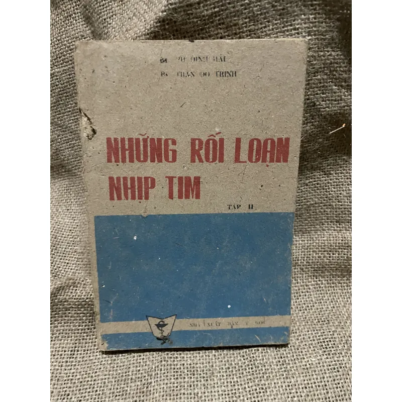 Những rối loạn nhịp tim - Vũ Đình Hải- Trần Vũ Trinh -1984 933021