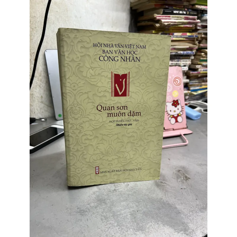 Quan Sơn Muôn Dặm - hợp tuyển thơ văn 932363