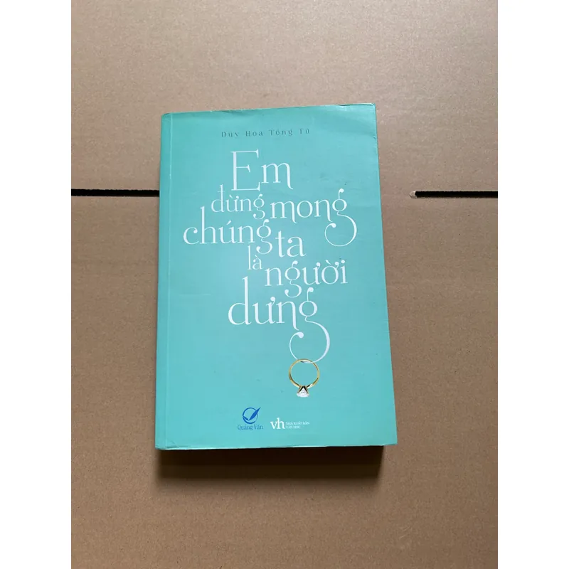 Em đừng mong chúng ta là người dưng 734172