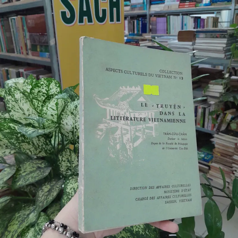 LE TRUYỆN DANS LA LITTÉRATURE VIETNAMIENNE - TRẦN CỬU CHẤN 786835