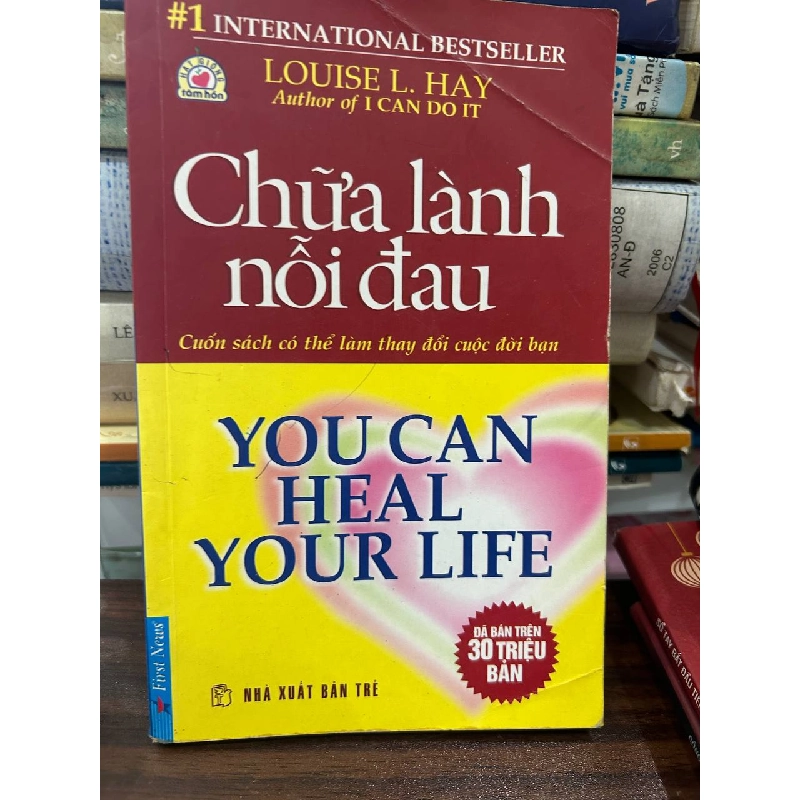 Chữa lành nỗi đau - Louise L. Hay 1043762